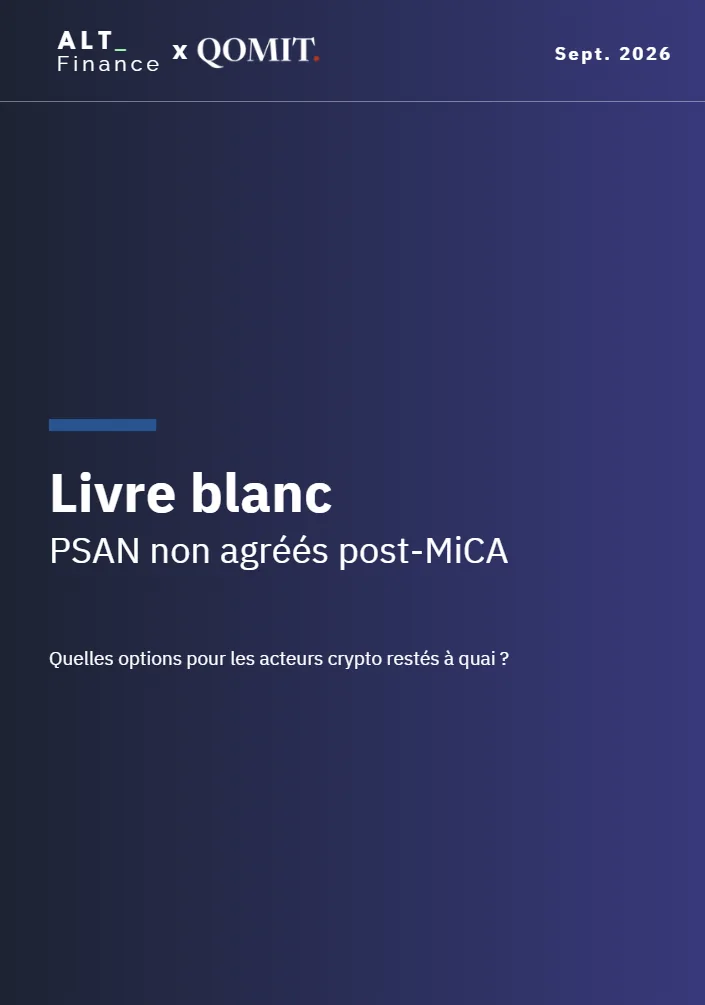 Couverture du livre blanc PSAN non agréés post-MiCA, ALT Finance x QOMIT, septembre 2026