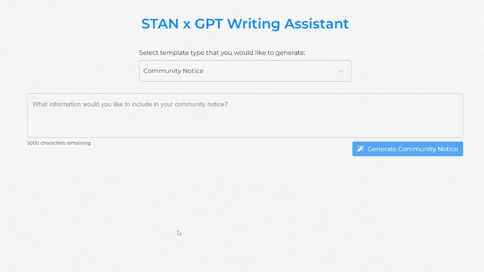 STAN x GPT Writing Assistant interface for generating community notice