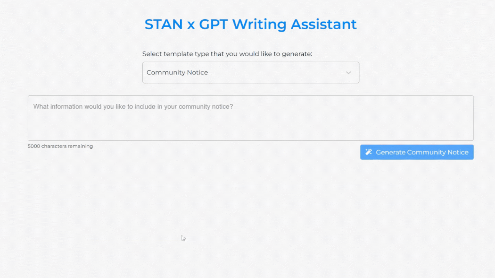 STAN x GPT Writing Assistant interface for generating community notices