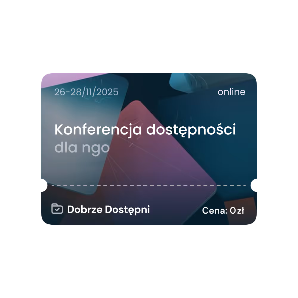 ilustracja pokazuje fizyczny bilet wstępu na konferencje z cena 0 złotych