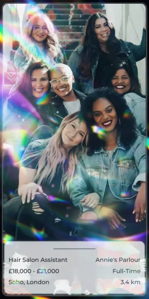 An Avantisea in-app job card - includes image of workplace/the team, salary, job title, company name, position type, flexibility, location, and distance. Hair Salon Assistant in Soho, London