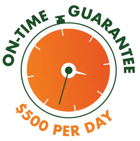 Orange clock face with green text around it reading 'ON-TIME GUARANTEE' and orange text below reading '$500 PER DAY'.
