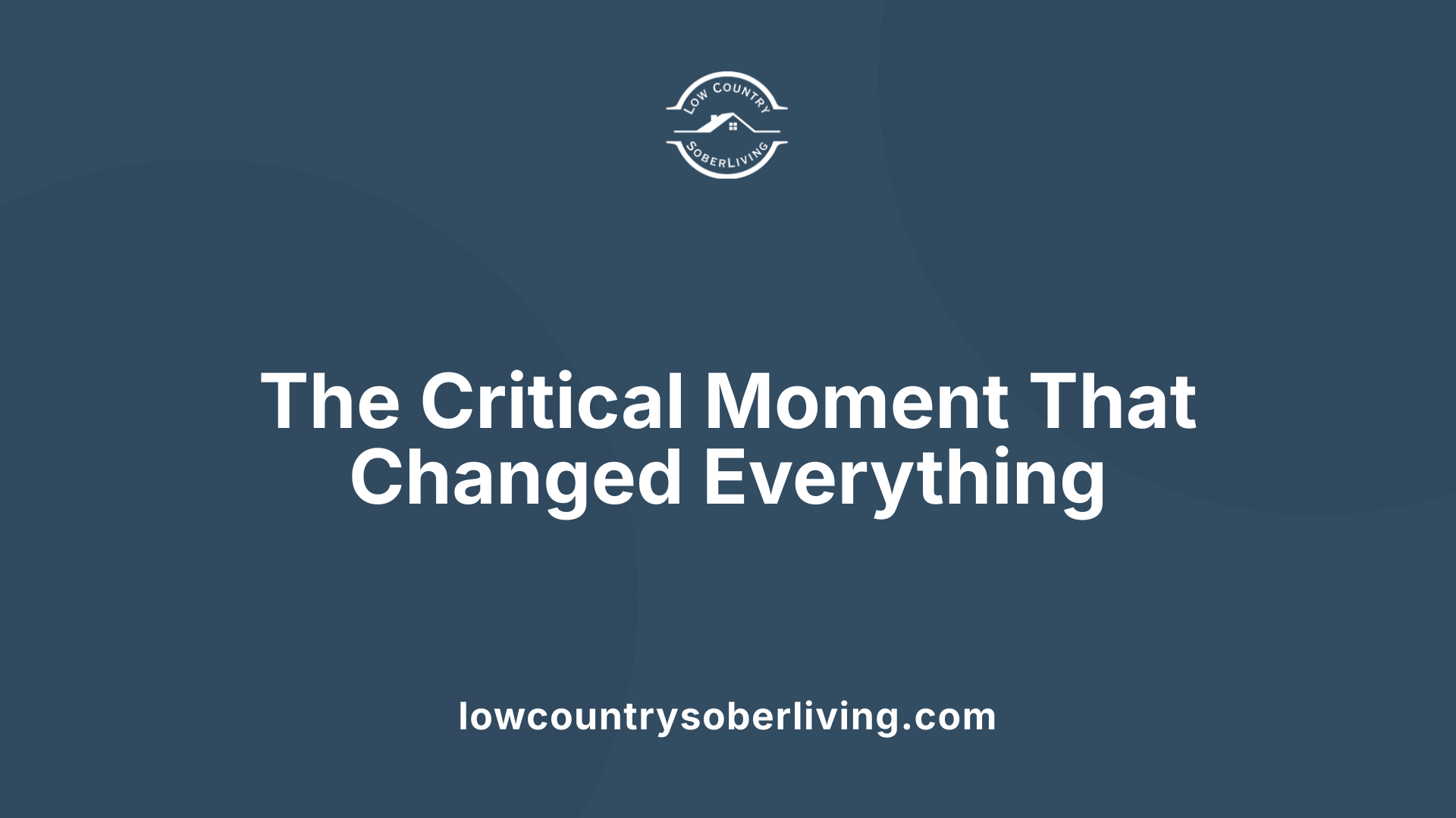 The Critical Moment That Changed Everything