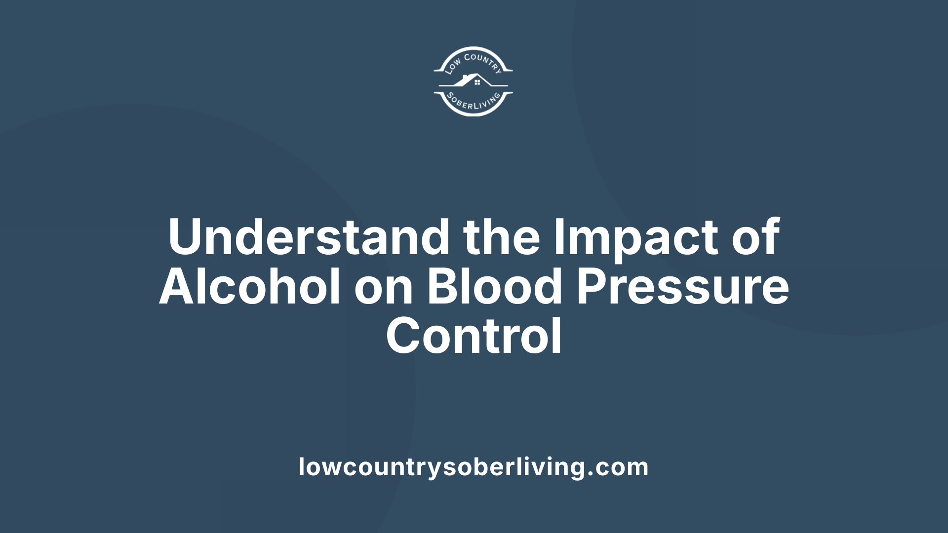 Understand the Impact of Alcohol on Blood Pressure Control