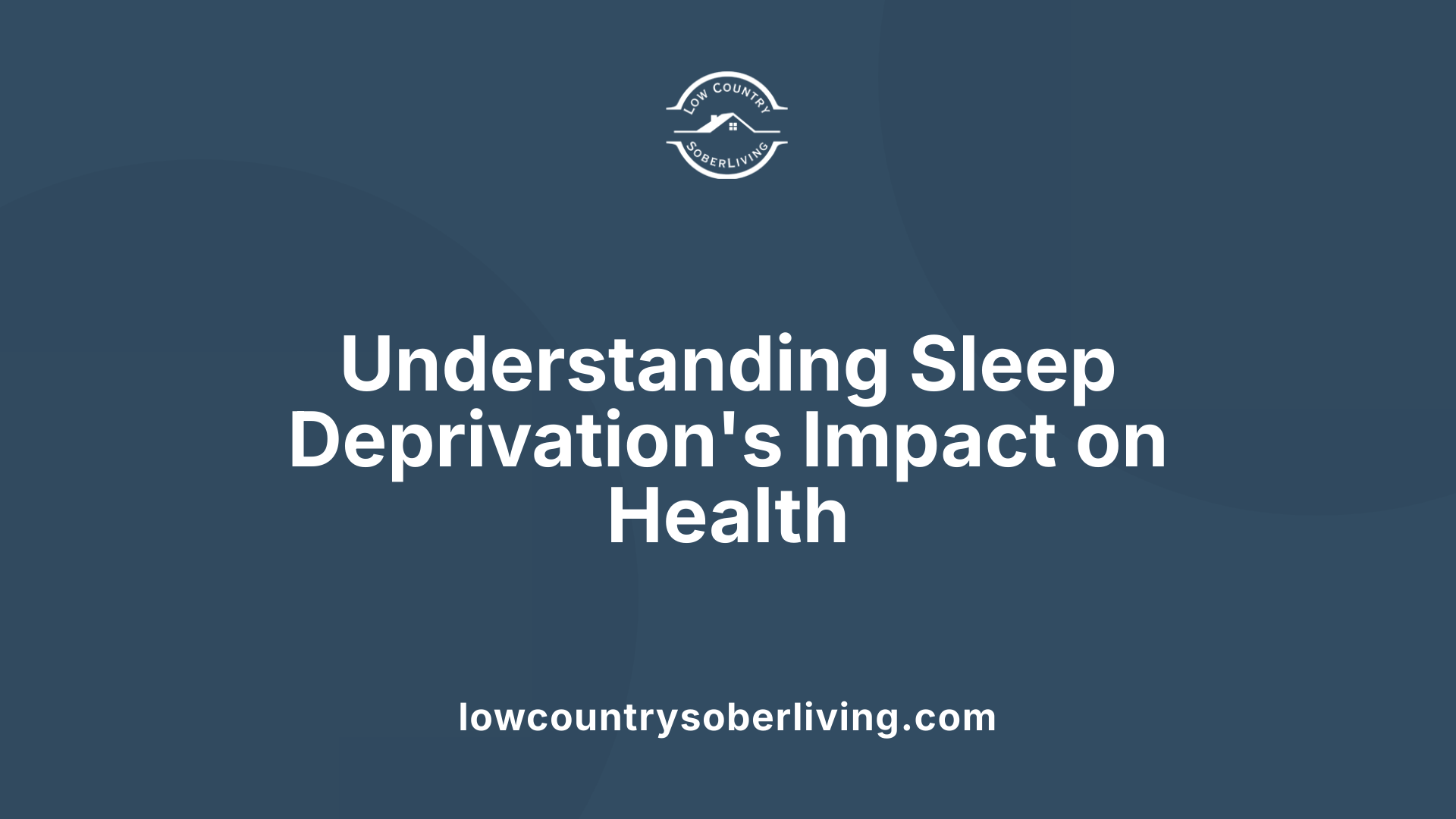 Understanding Sleep Deprivation's Impact on Health