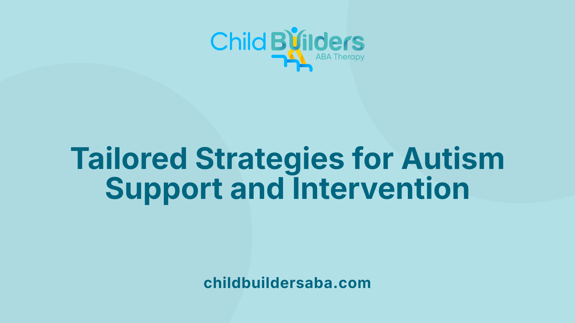 Tailored Strategies for Autism Support and Intervention
