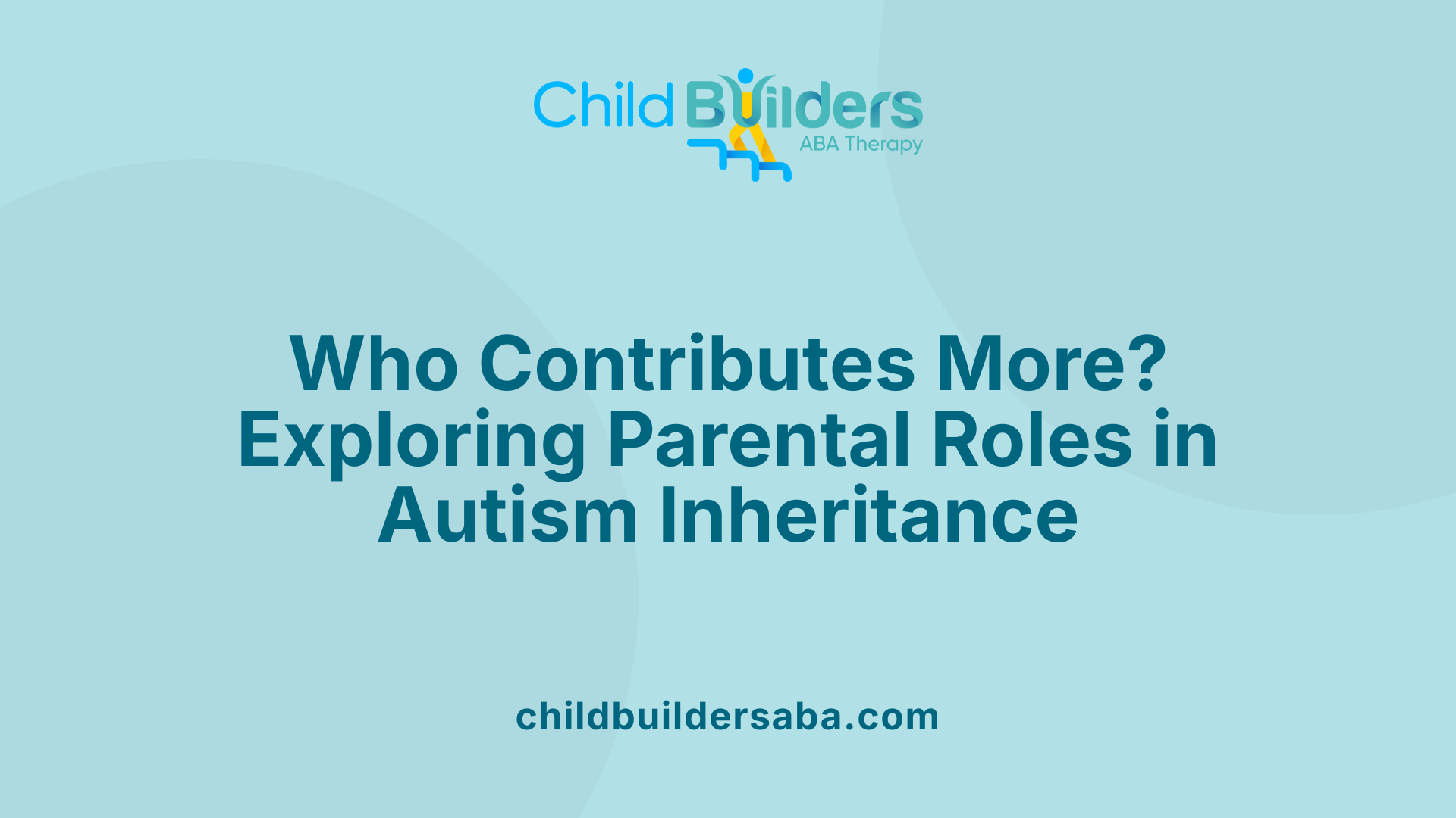 Who Contributes More? Exploring Parental Roles in Autism Inheritance