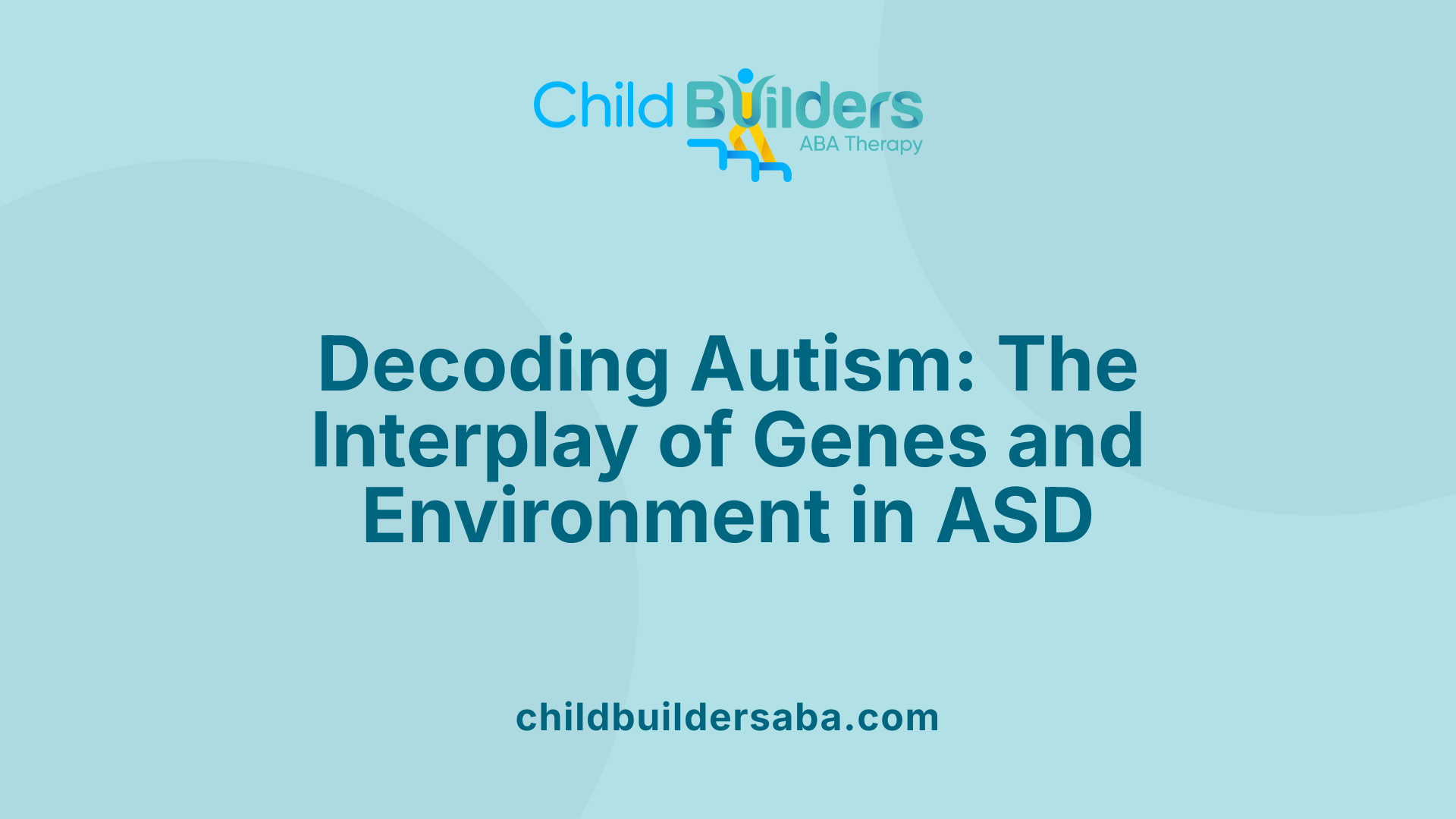 Decoding Autism: The Interplay of Genes and Environment in ASD