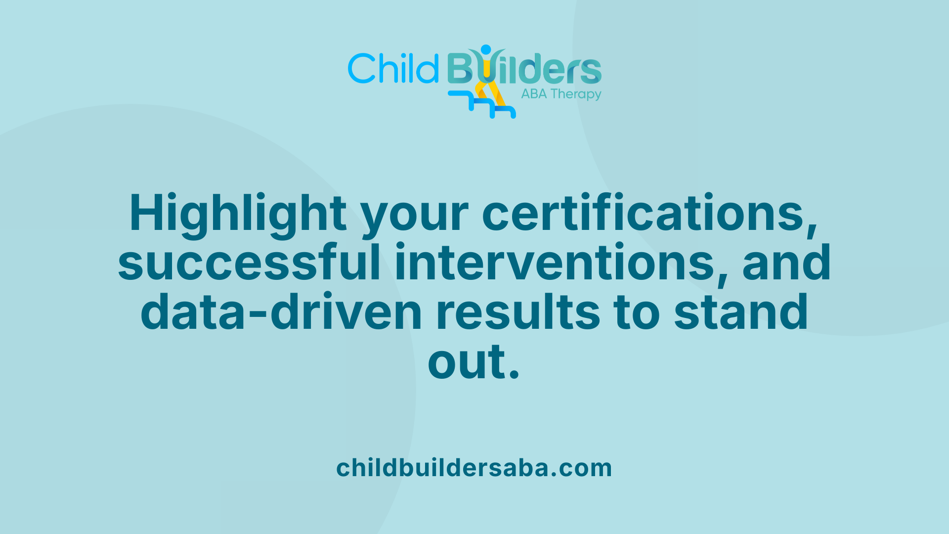 Highlight your certifications, successful interventions, and data-driven results to stand out.