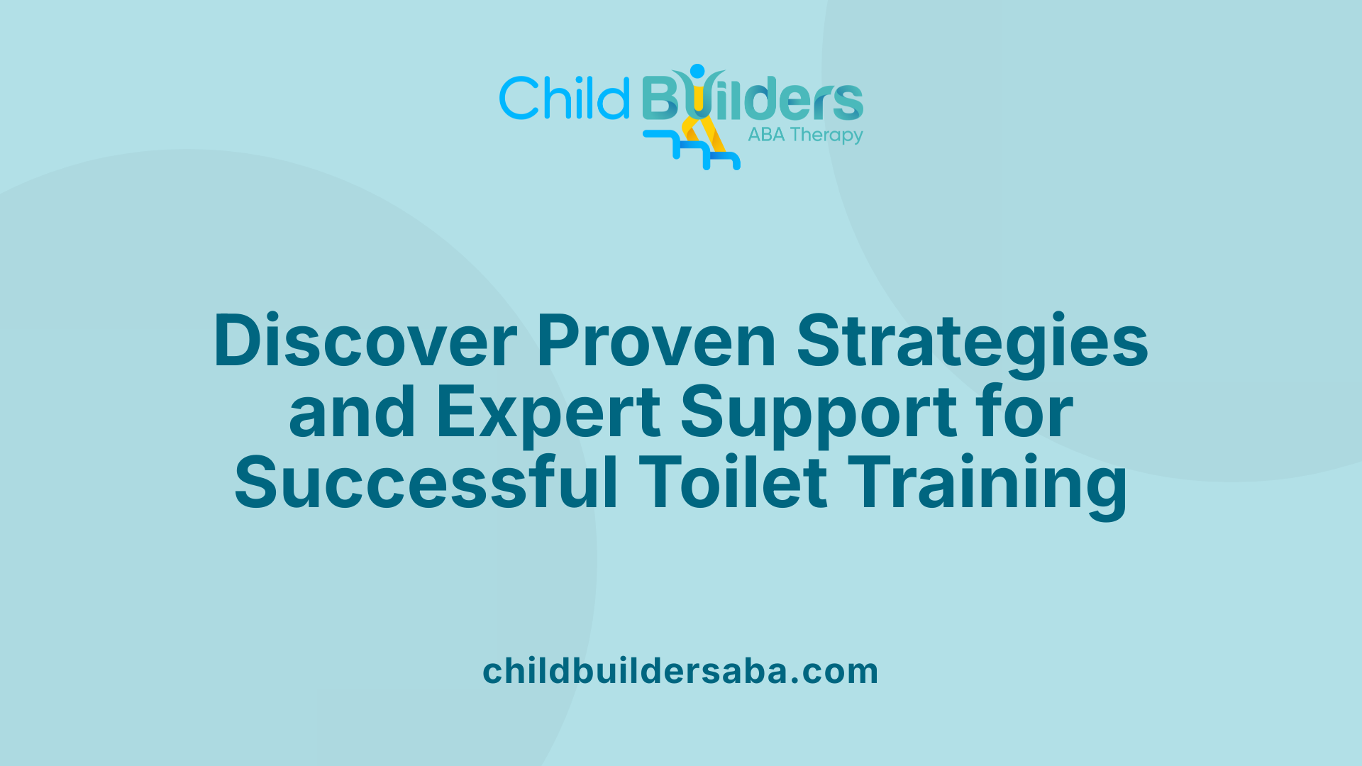 Discover Proven Strategies and Expert Support for Successful Toilet Training