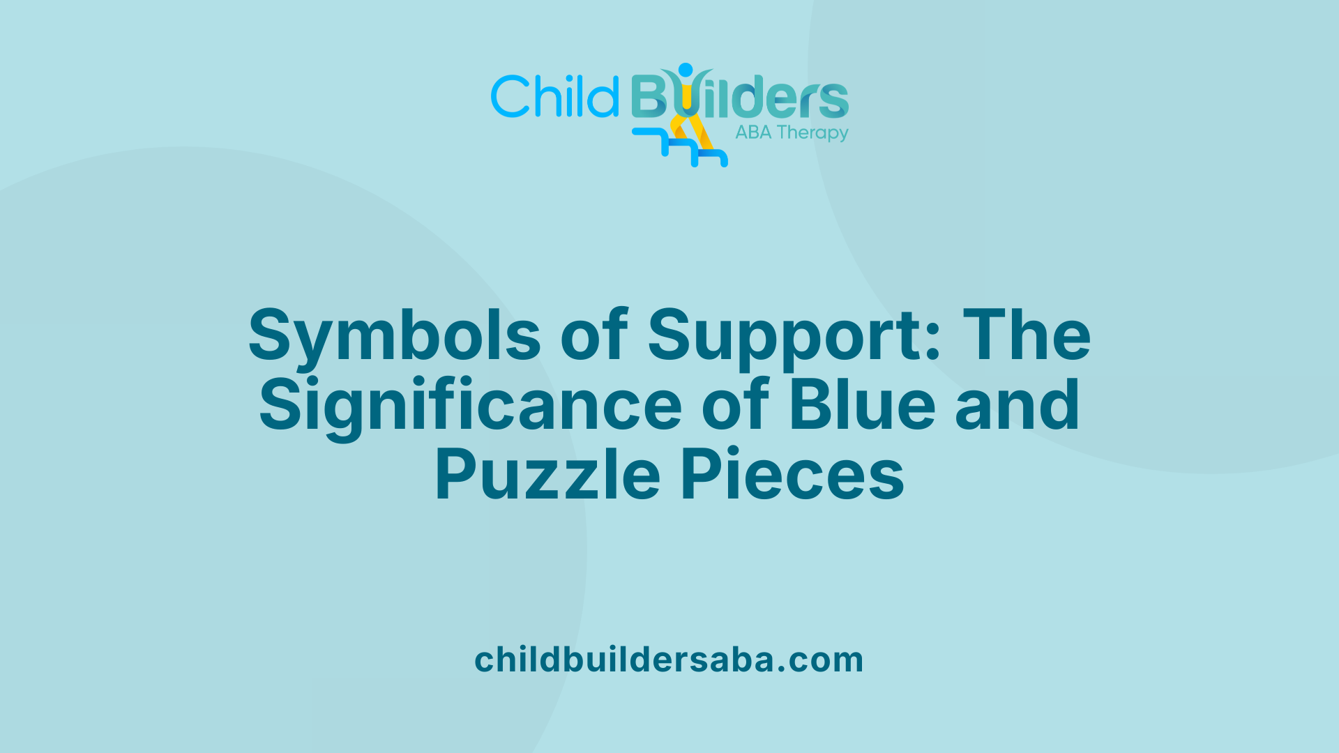 Symbols of Support: The Significance of Blue and Puzzle Pieces