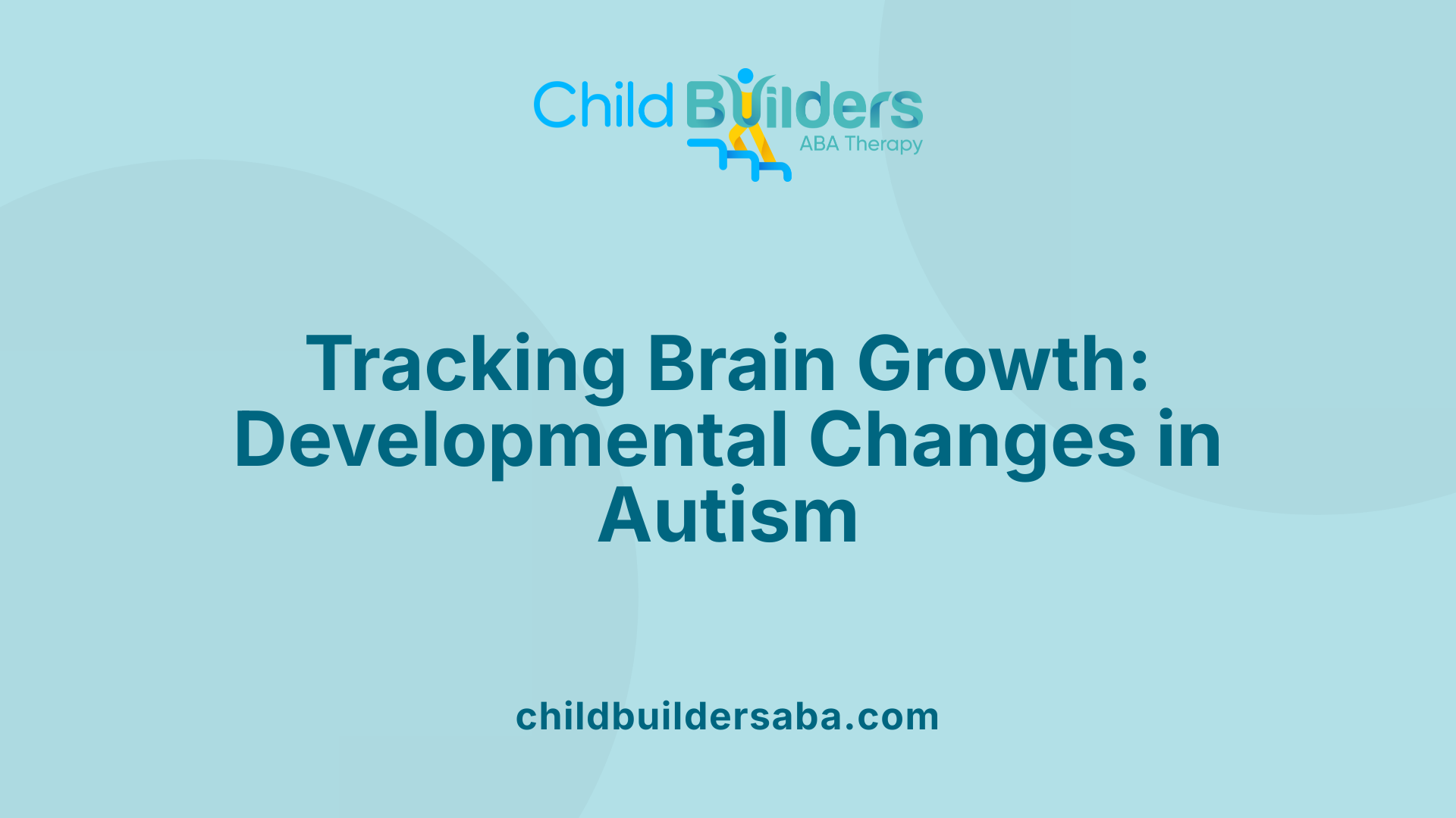 Tracking Brain Growth: Developmental Changes in Autism