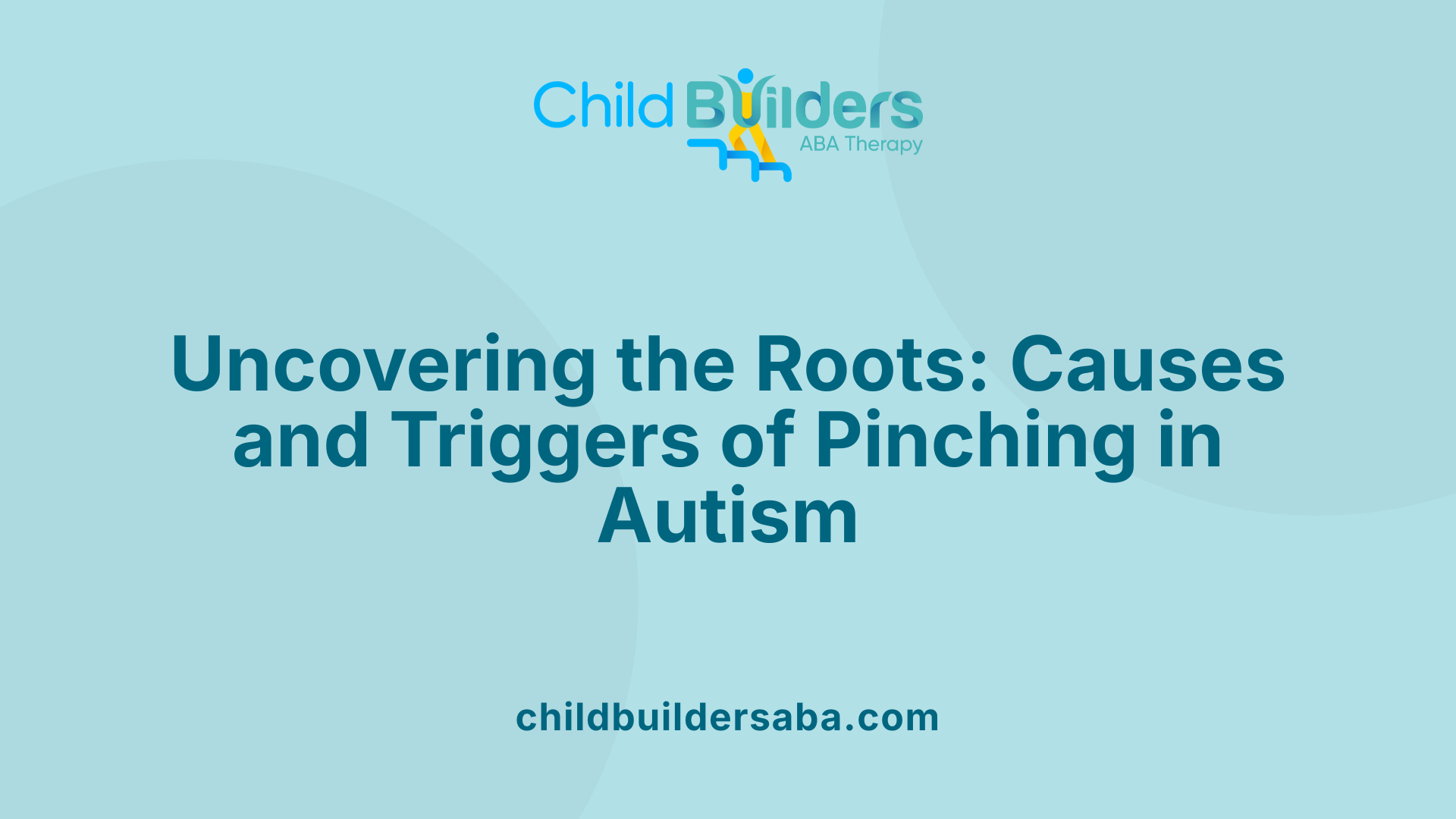Uncovering the Roots: Causes and Triggers of Pinching in Autism