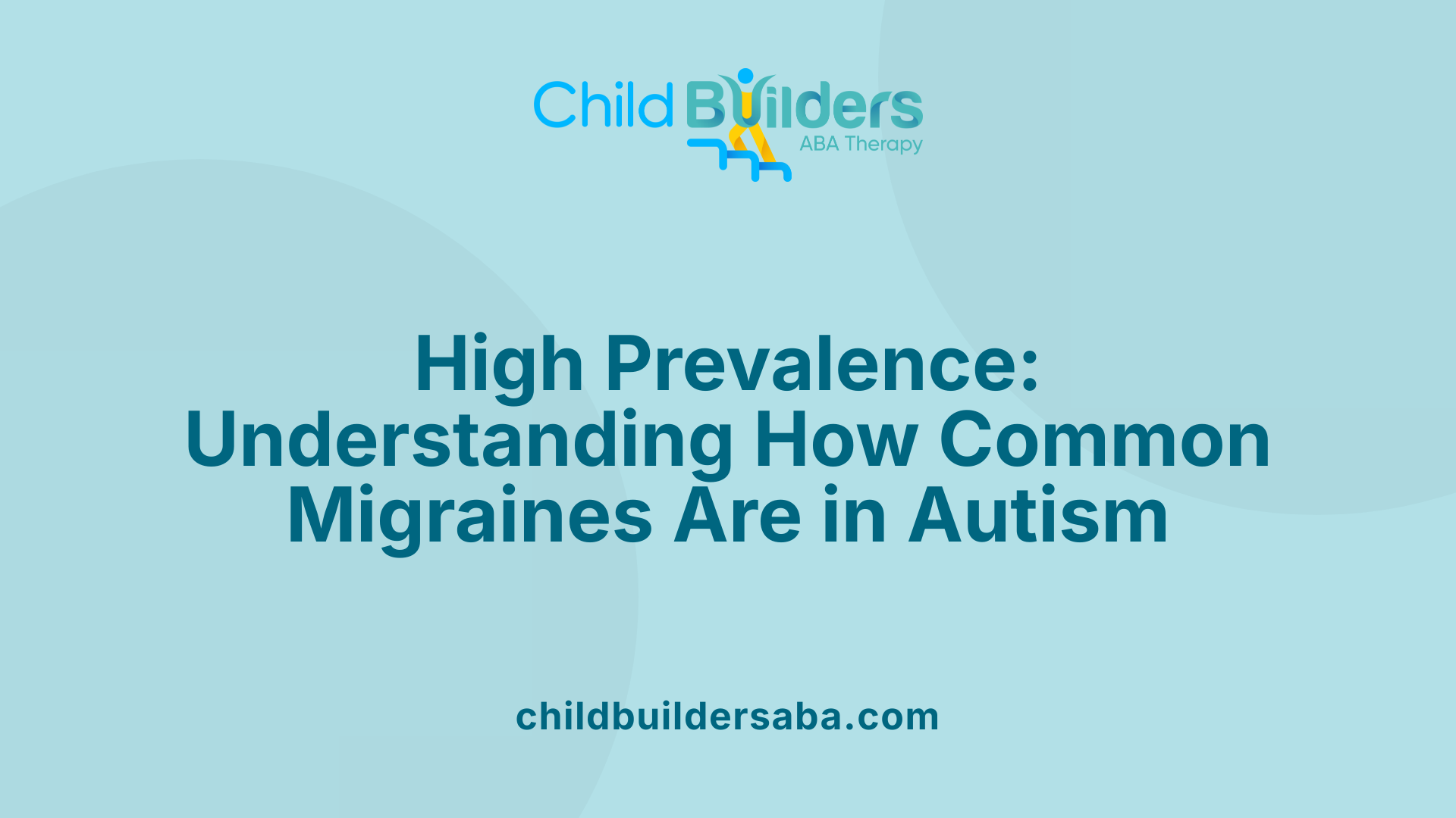 High Prevalence: Understanding How Common Migraines Are in Autism