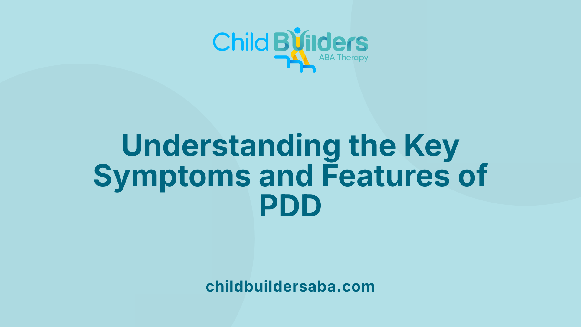 Understanding the Key Symptoms and Features of PDD