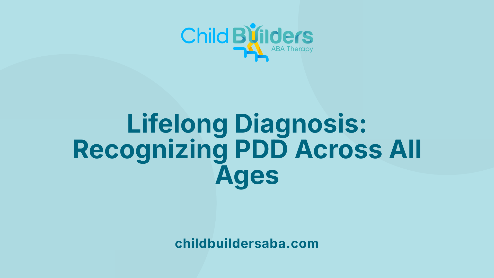 Lifelong Diagnosis: Recognizing PDD Across All Ages