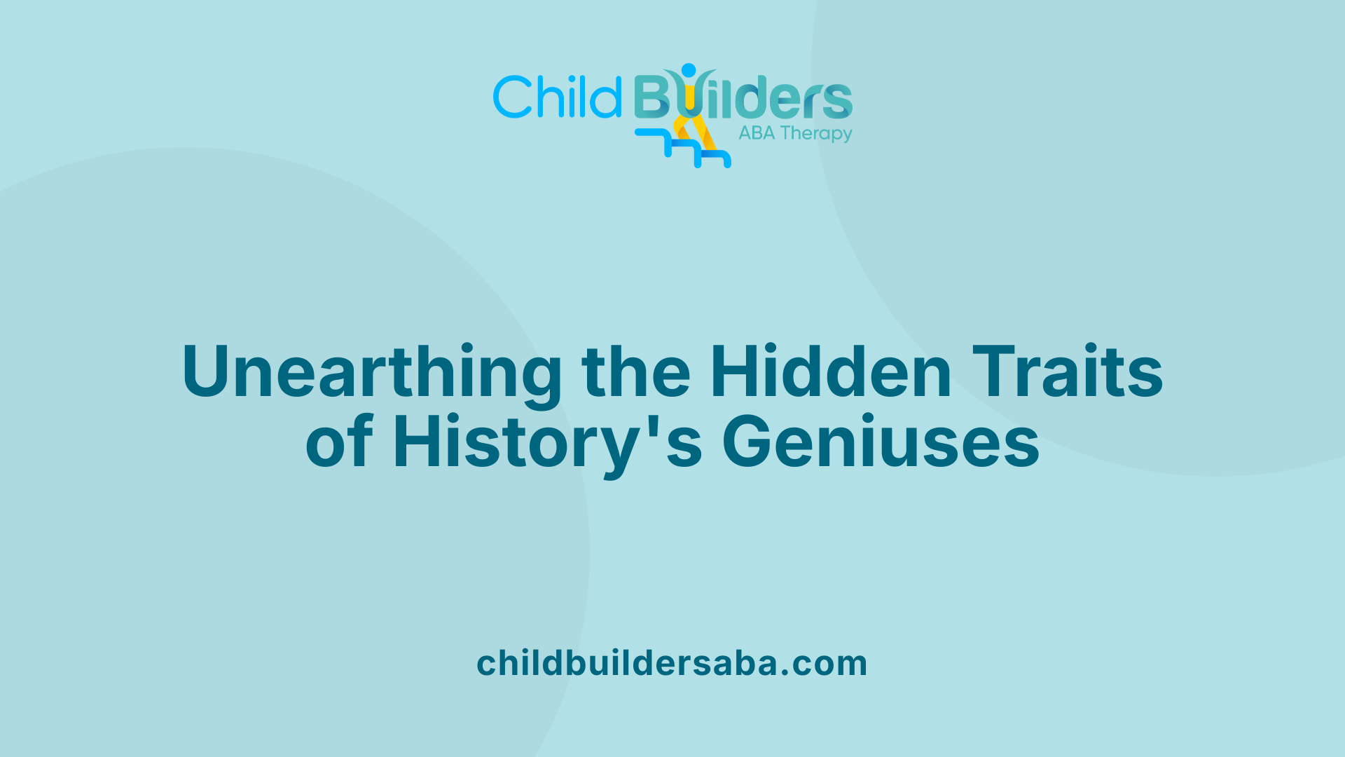 Unearthing the Hidden Traits of History's Geniuses