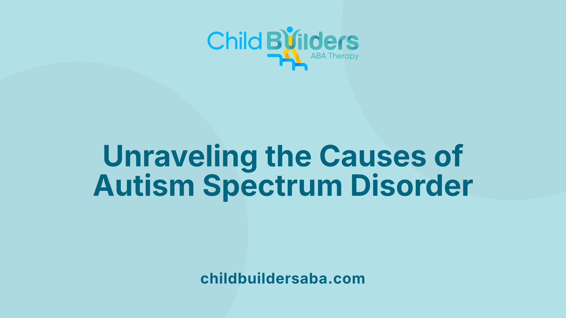 Unraveling the Causes of Autism Spectrum Disorder