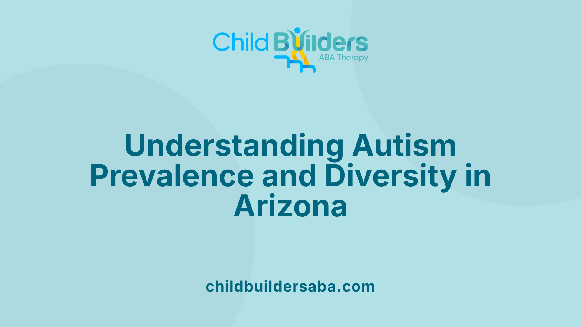 Understanding Autism Prevalence and Diversity in Arizona