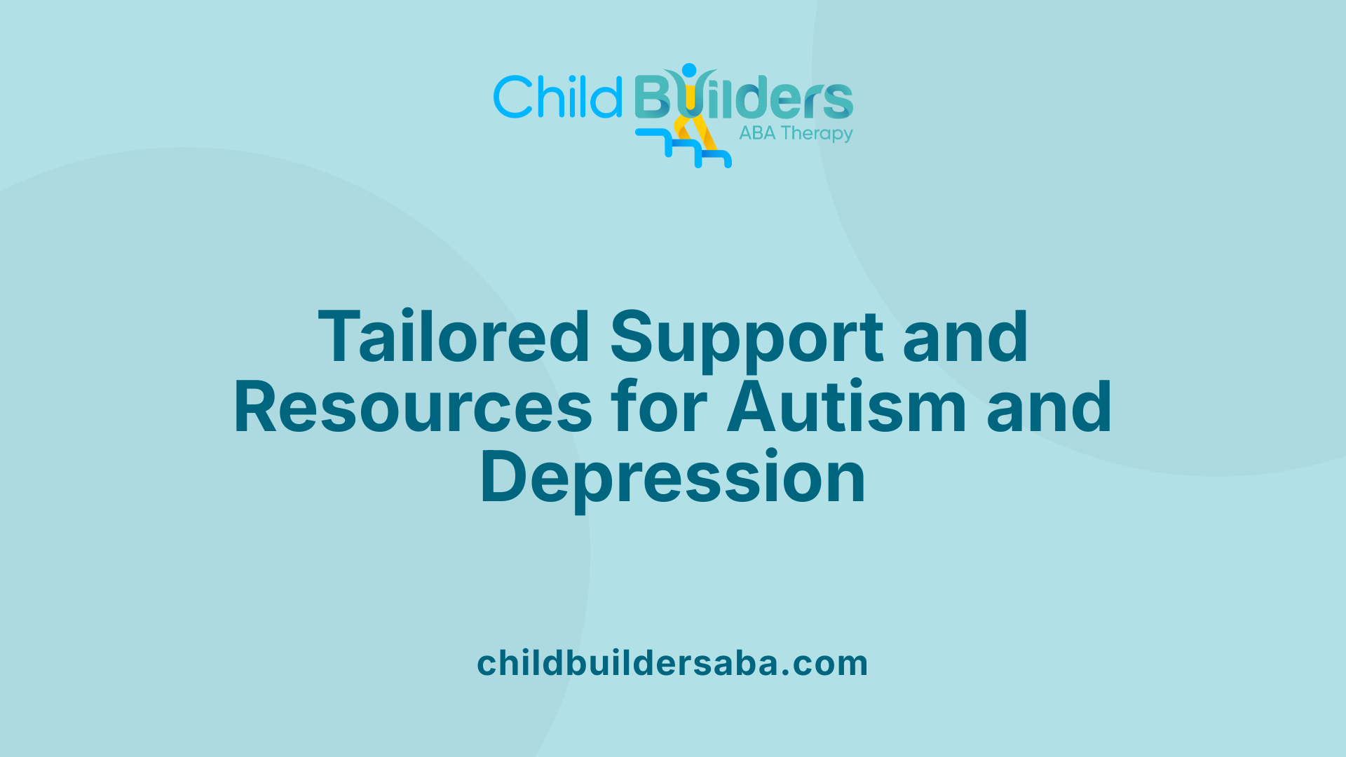 Tailored Support and Resources for Autism and Depression