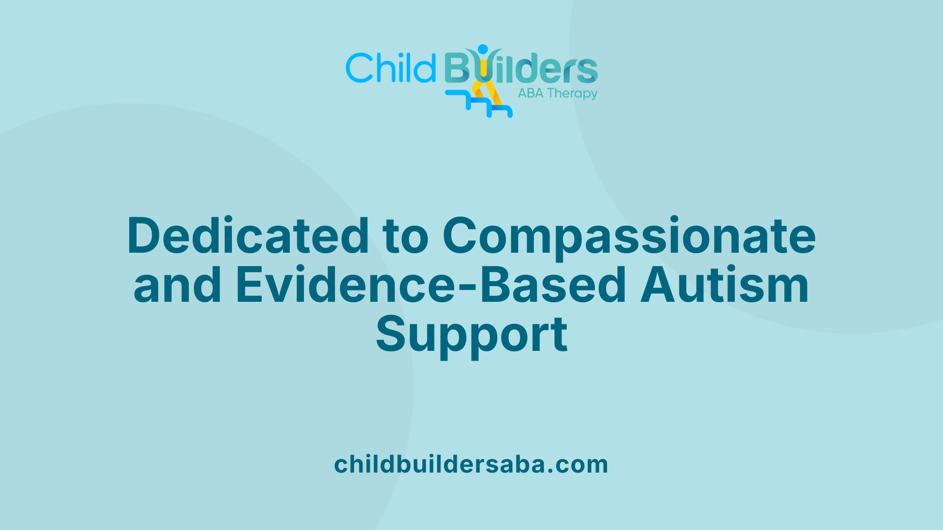 Dedicated to Compassionate and Evidence-Based Autism Support