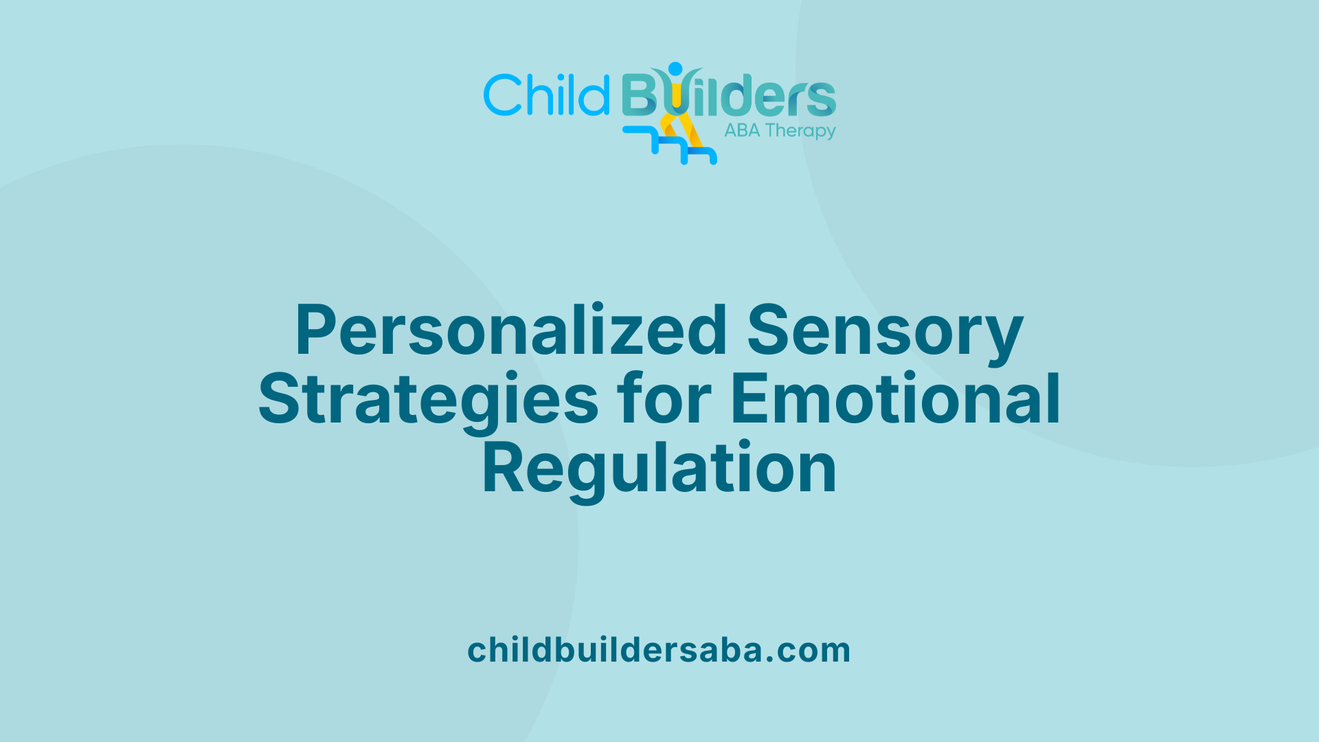 Personalized Sensory Strategies for Emotional Regulation