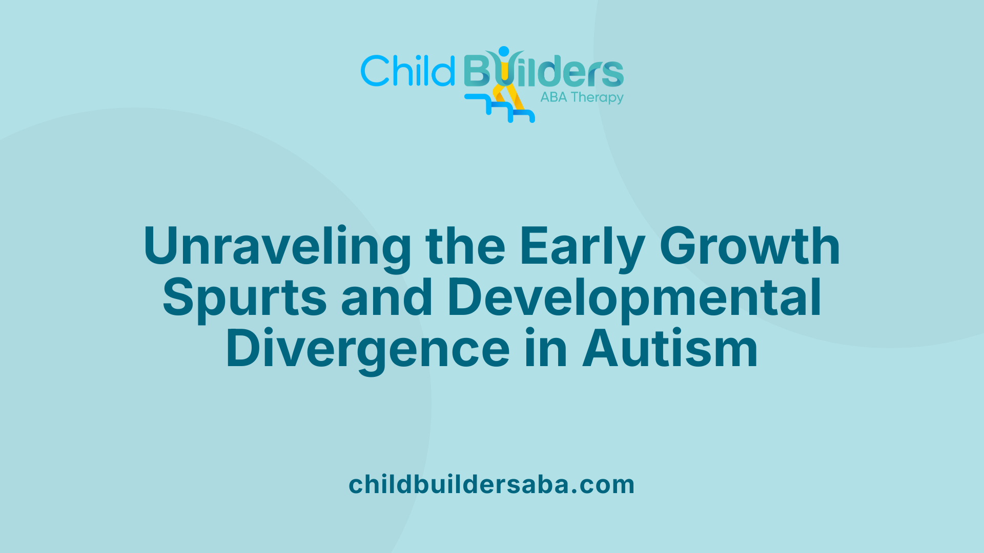Unraveling the Early Growth Spurts and Developmental Divergence in Autism