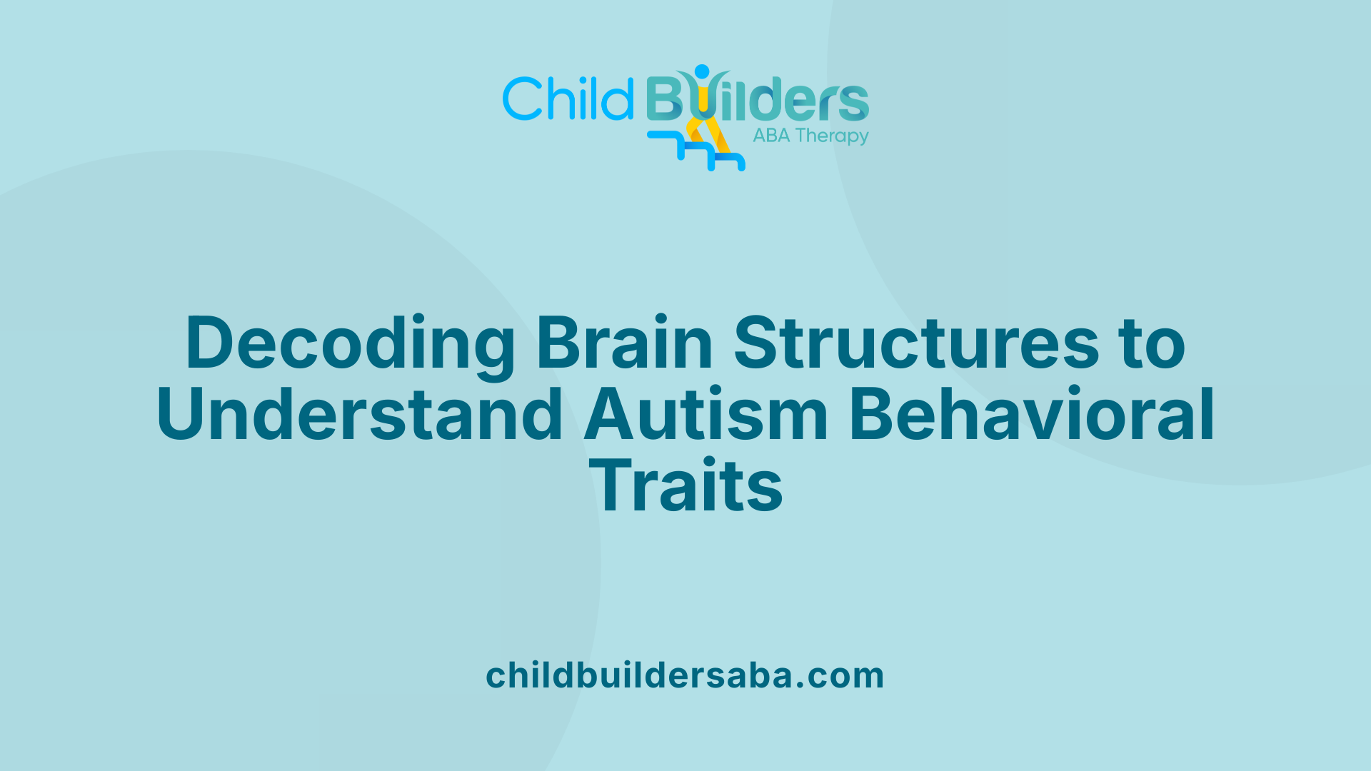Decoding Brain Structures to Understand Autism Behavioral Traits