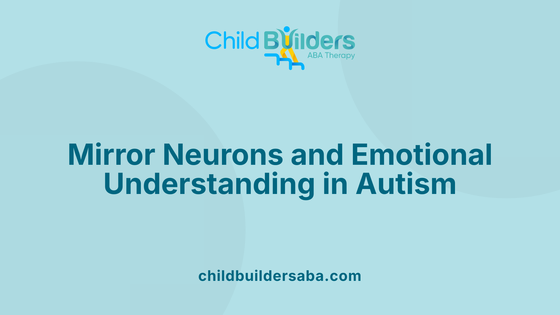Mirror Neurons and Emotional Understanding in Autism