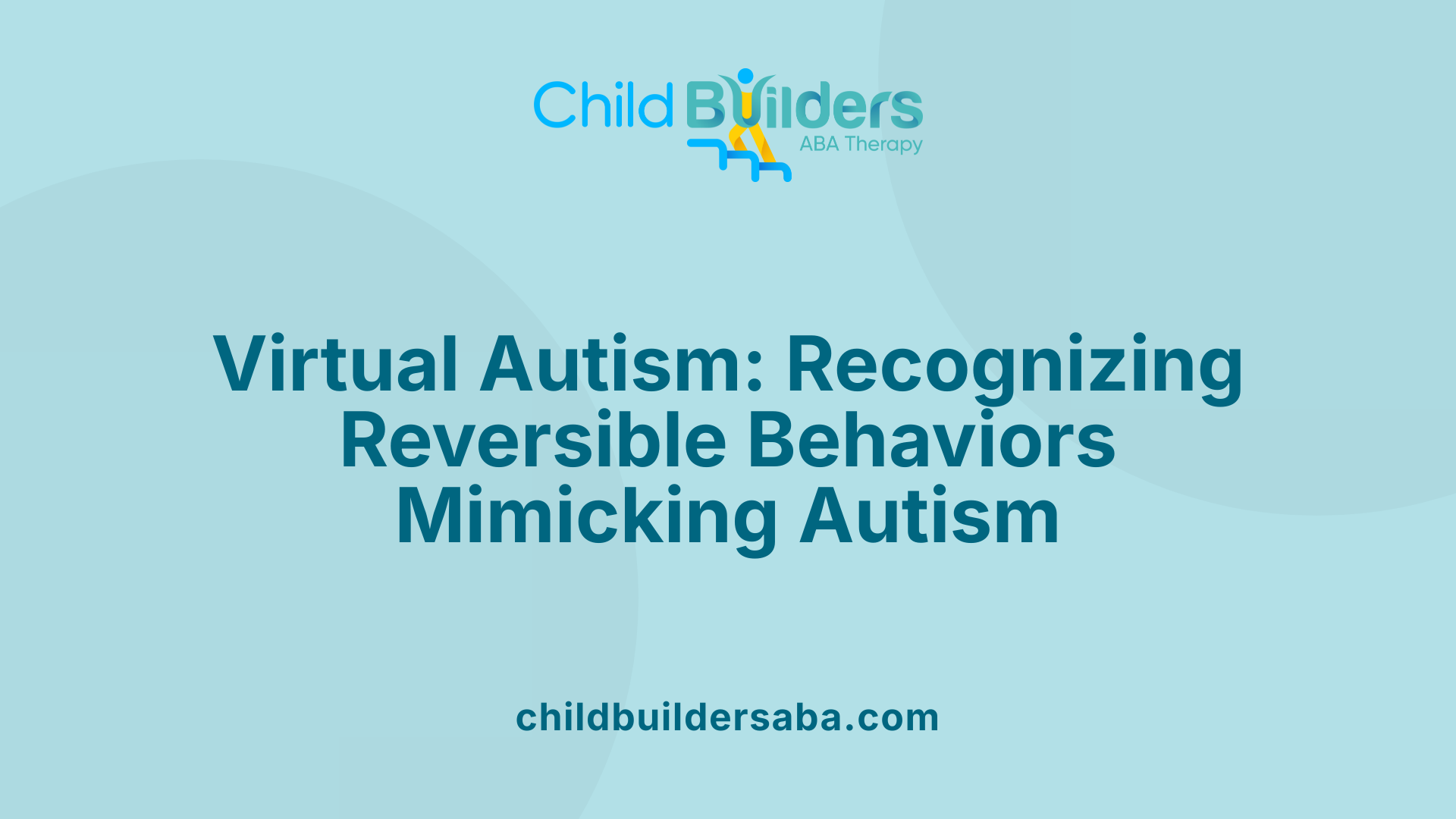 Virtual Autism: Recognizing Reversible Behaviors Mimicking Autism