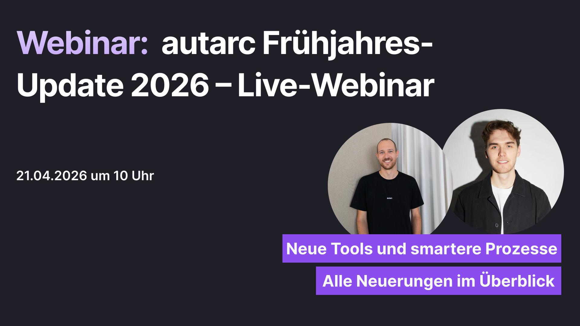 🏡💜 Webinar: autarc Frühjahrsjahres-Update 2026