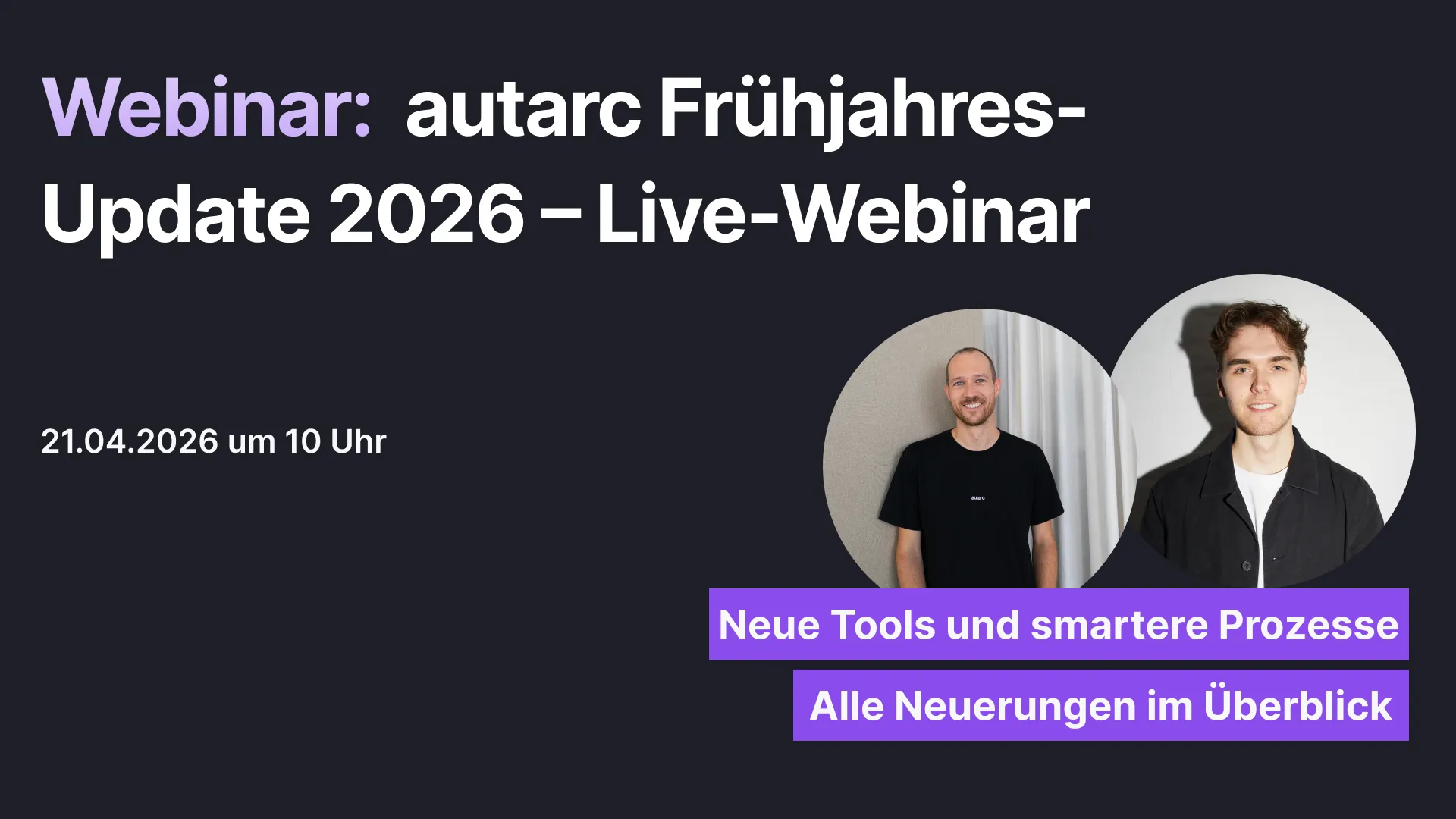 🏡💜 Webinar: autarc Frühjahrsjahres-Update 2026