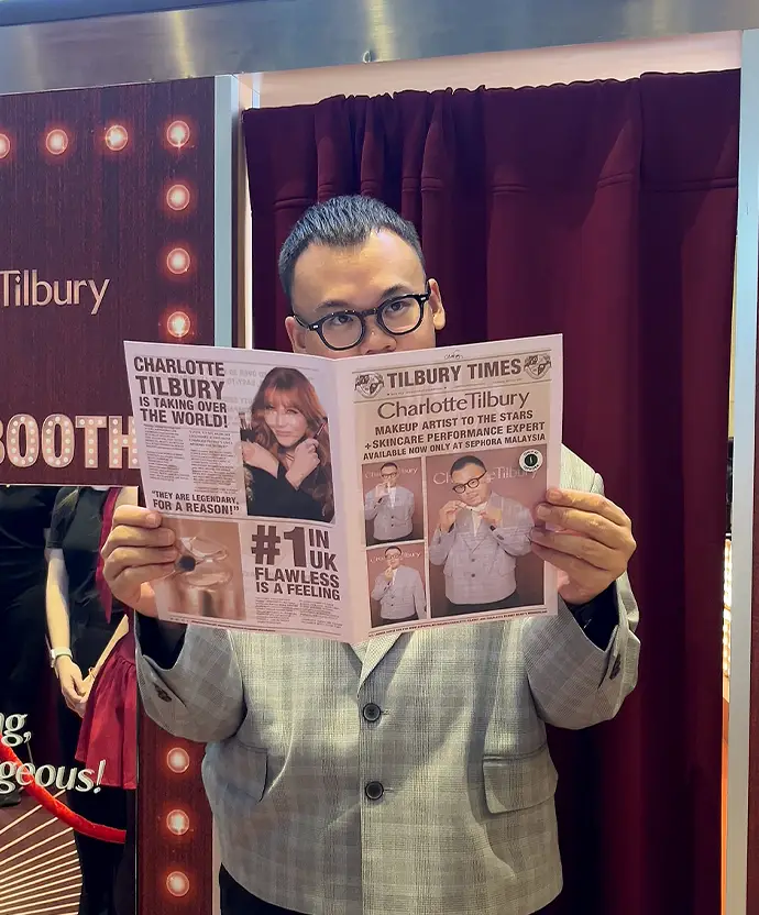 Charlotte Tilbury launch photo booth Malaysia A3 newspaper print luxury beauty activation