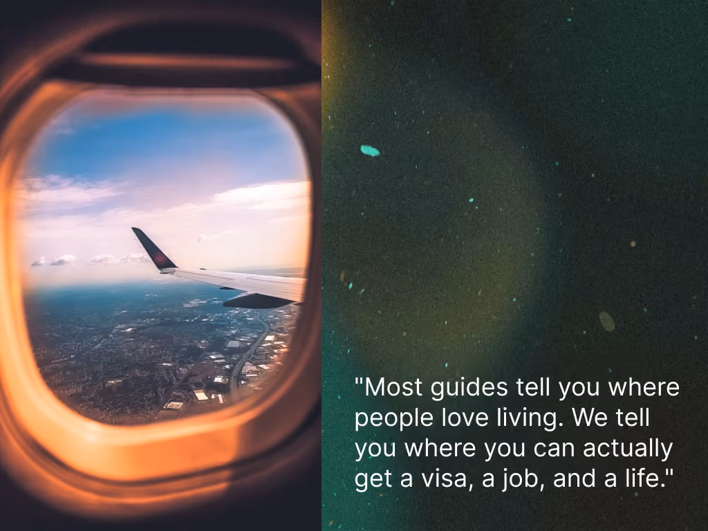 Airplane window view over a city with quote: most guides tell you where people love living, we tell you where you can actually get a visa, a job, and a life