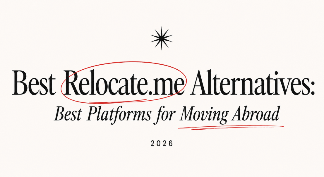 Best Relocate.me Alternatives: Best Platforms for Moving Abroad