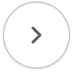 Circular button with a right-pointing arrow inside.