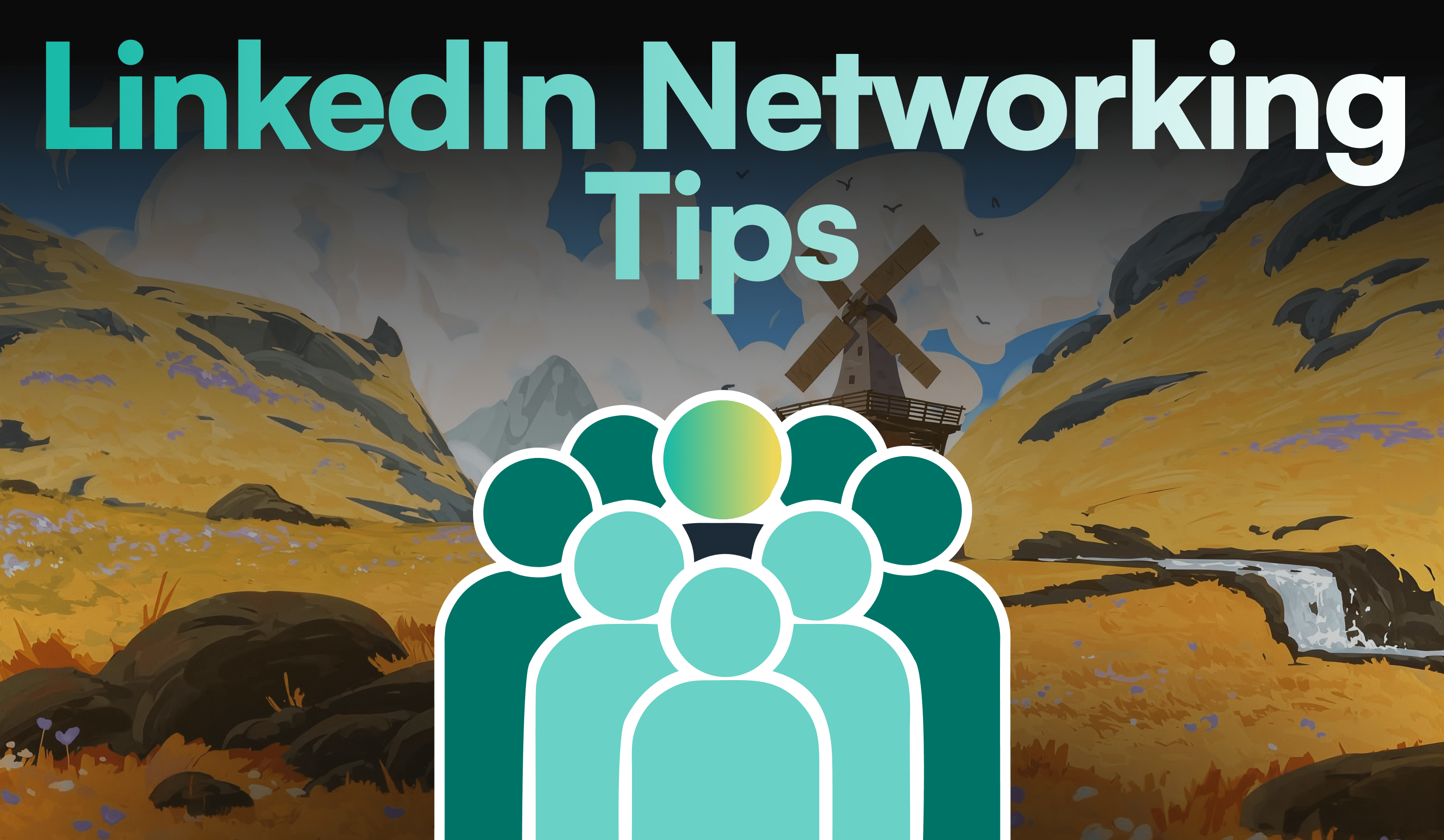 Illustration of networking better on LinkedIn using Sales Navigator
