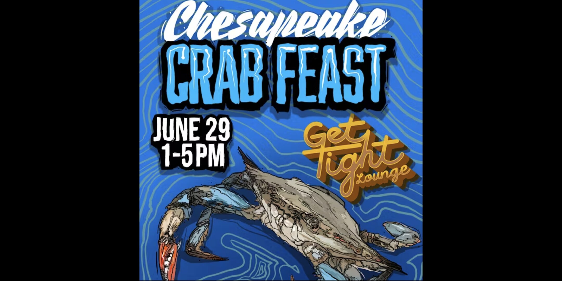 Chesapeake Crab Feast at Get Tight Lounge