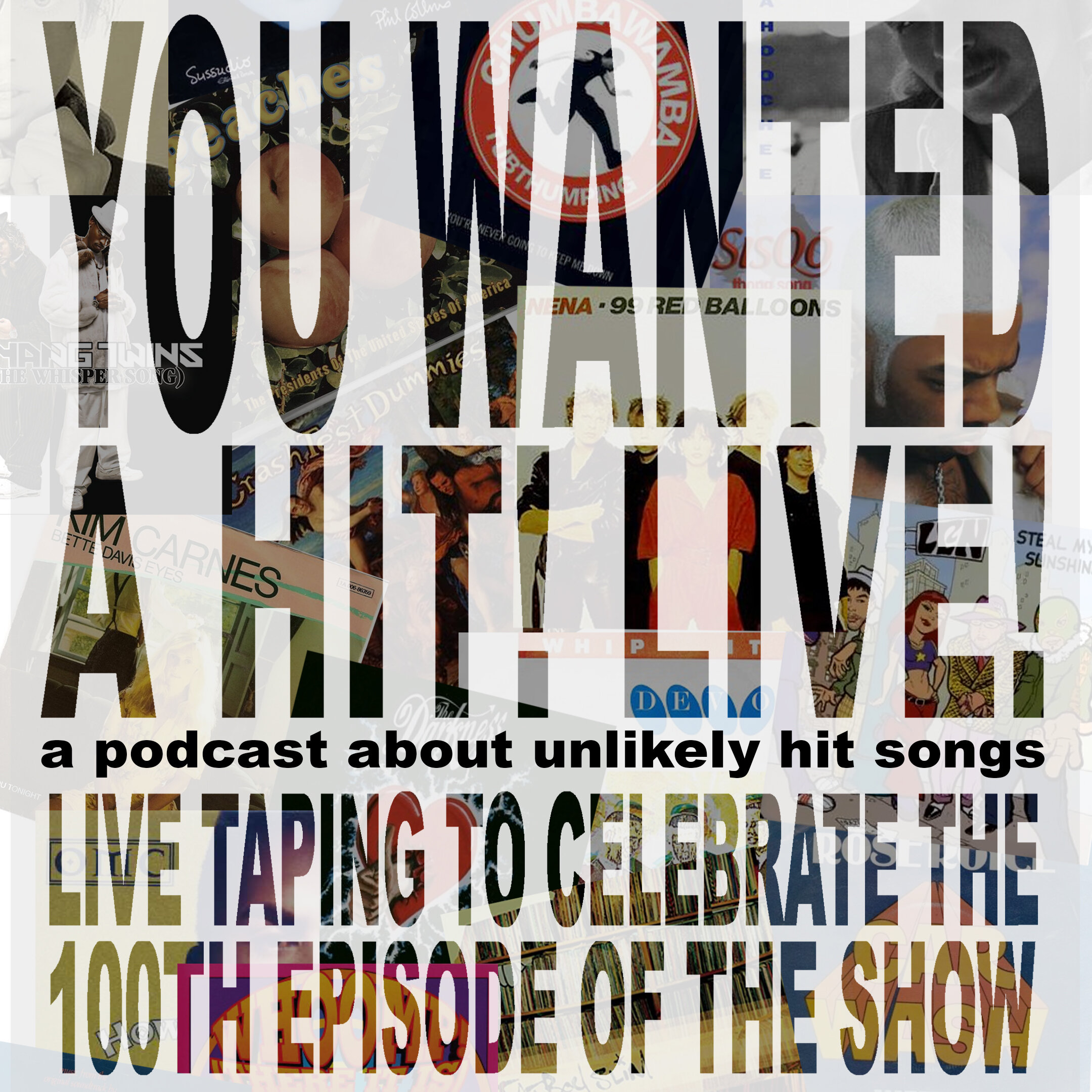 You Wanted a Hit! LIVE!