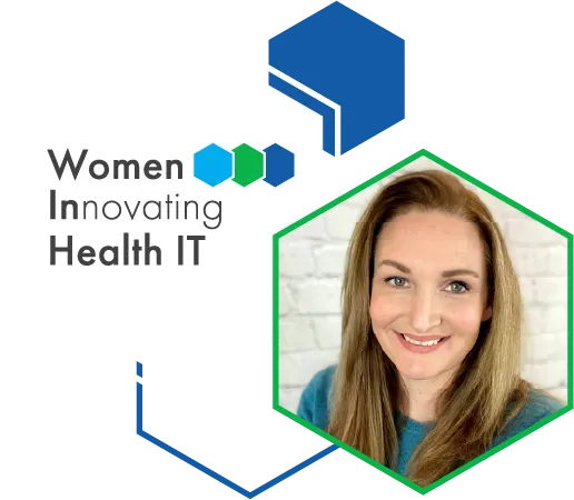 Women Innovating Health IT logo with portrait of Megan Schmidt
