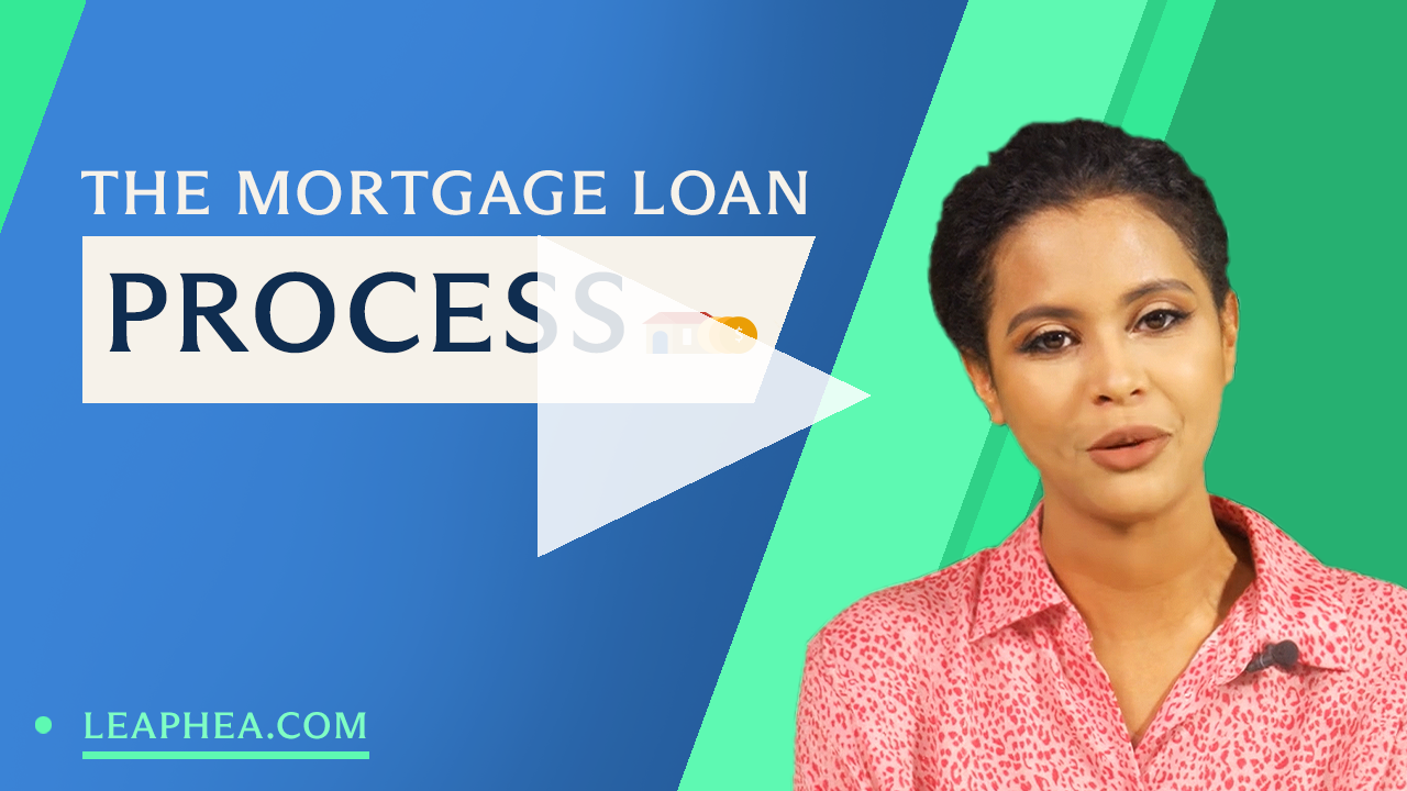 The Mortgage Loan Process
