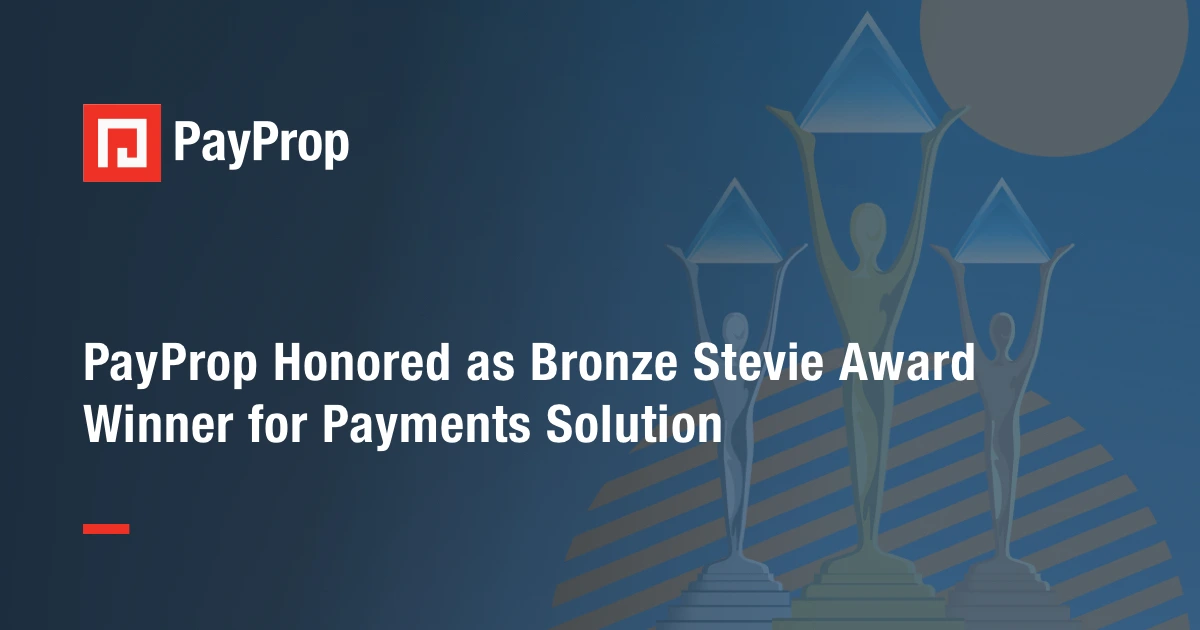 PayProp Honored as Bronze Stevie Award Winner for Payments Solution in ...