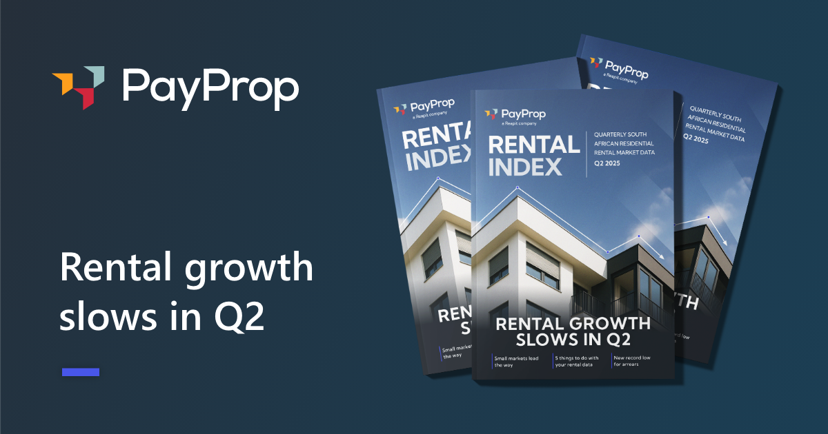 PayProp Rental Index: Rental growth slows in Q2 - PayProp Blog