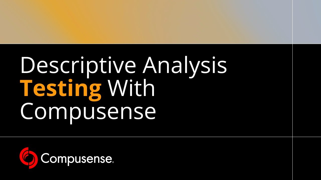 Descriptive Analysis Testing with Compusense