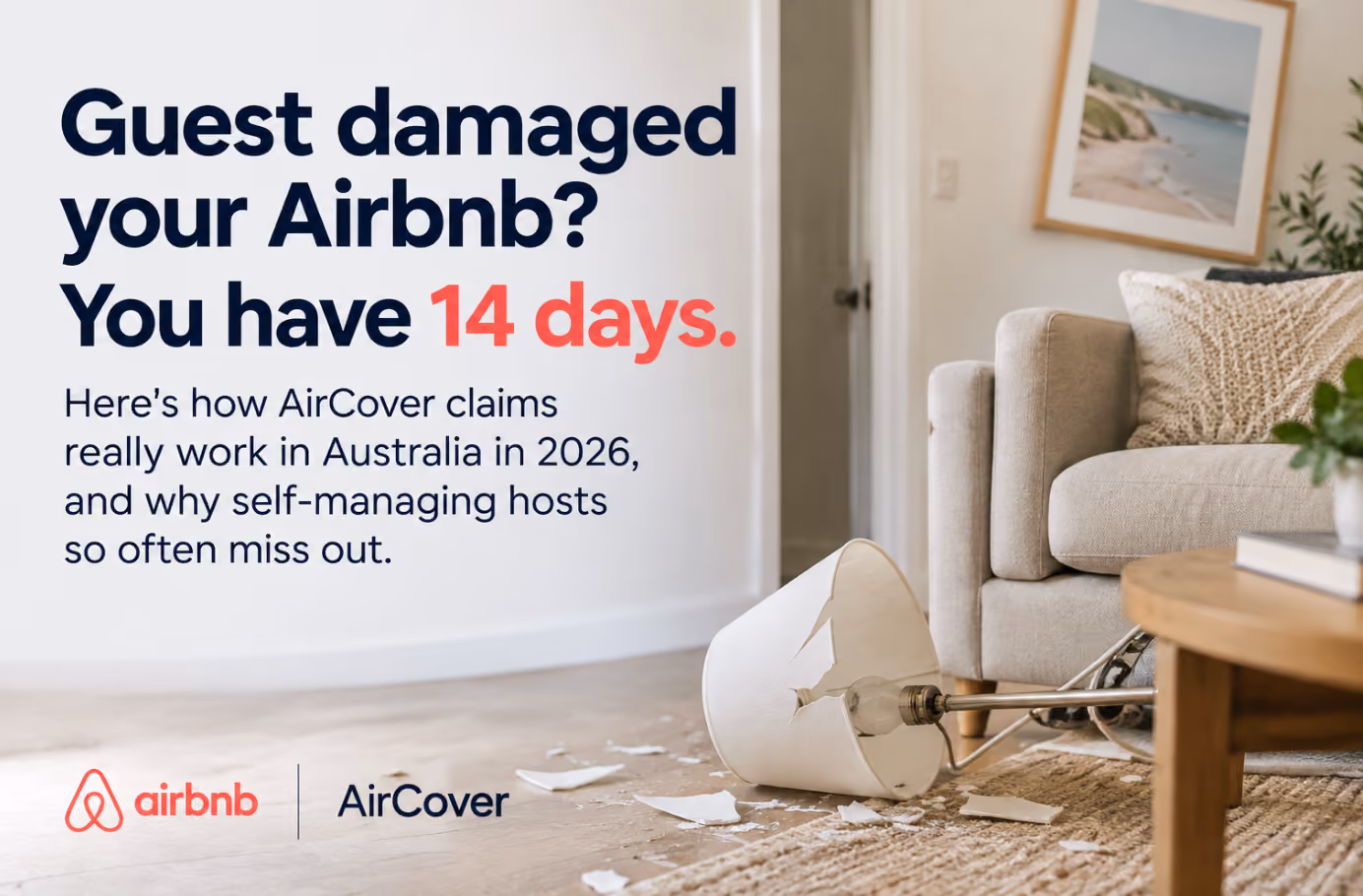 A picture with minor damage to a lamp on the floor of an Airbnb and text reference Airbnb Aircover Insurance program