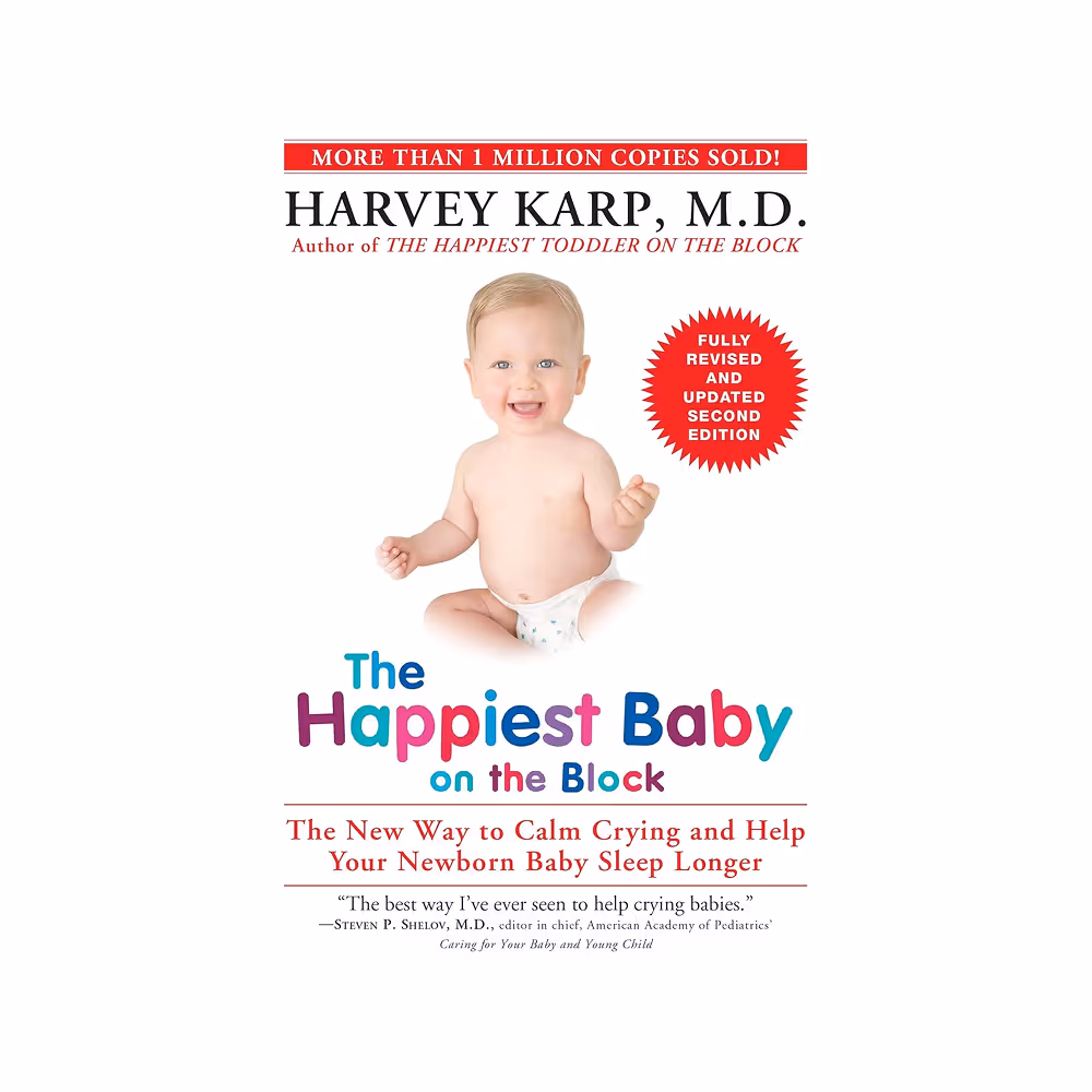 The Happiest Baby on the Block; Fully Revised and Updated Second Edition