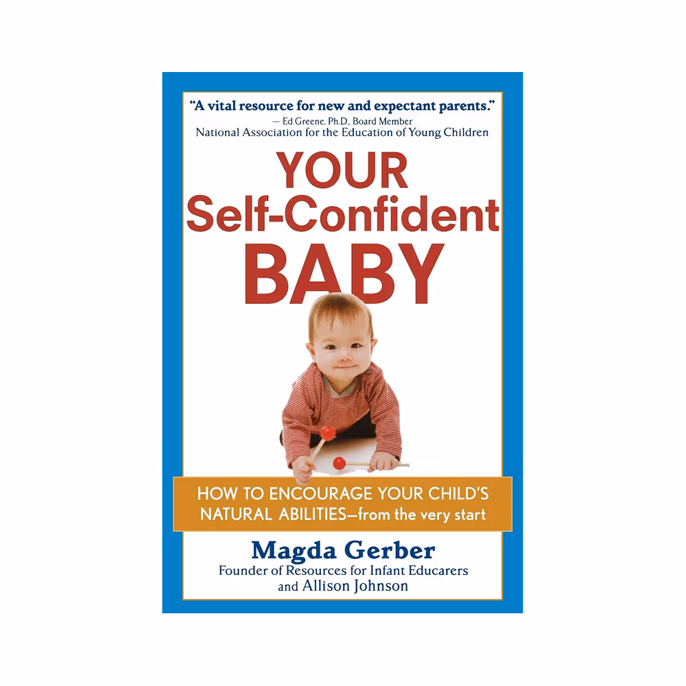 Your Self-Confident Baby