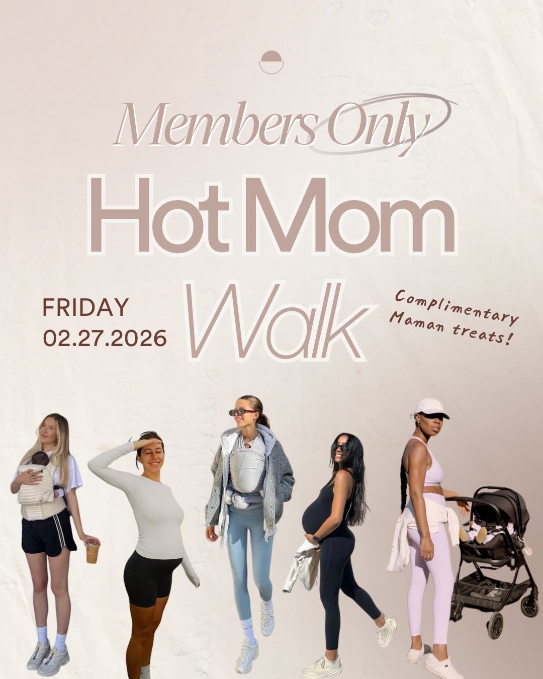 Hot Mom Walk: Members-Only Walk & Connect