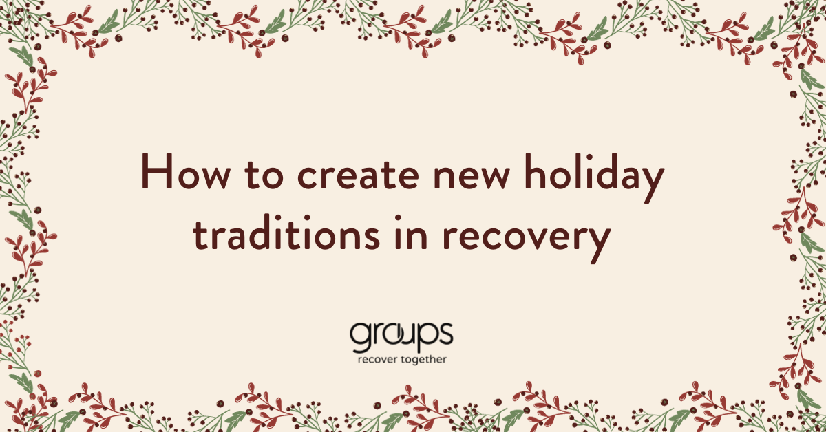 new-holiday-traditions-recovery