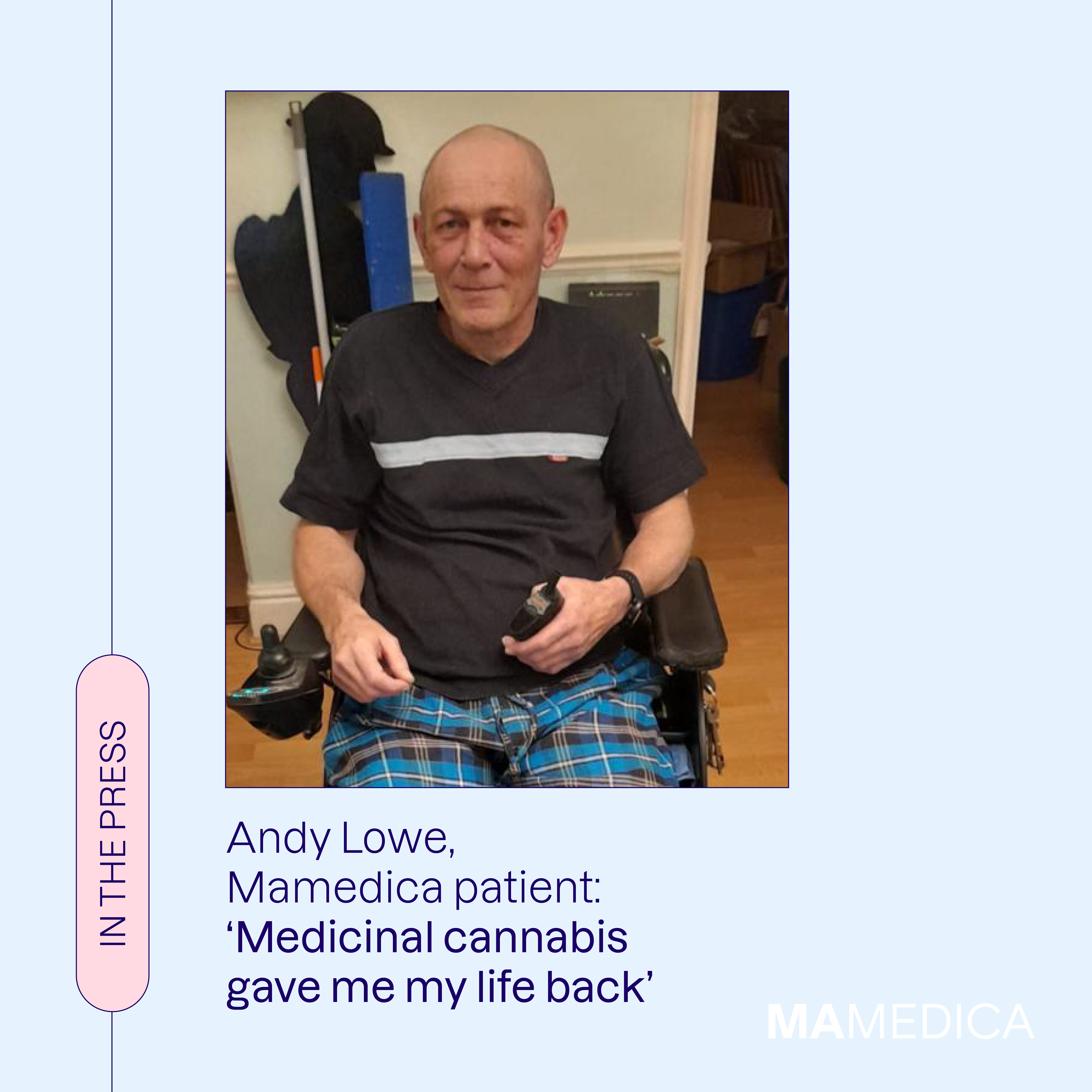 Andy Lowe, a Mamedica patient
